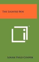 The Lighted Box