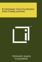 Economic Fluctuations and Forecasting