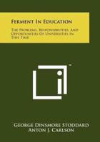 Ferment in Education