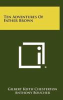 Ten Adventures of Father Brown