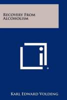 Recovery from Alcoholism