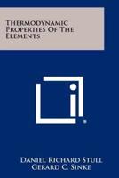 Thermodynamic Properties Of The Elements