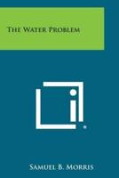 The Water Problem