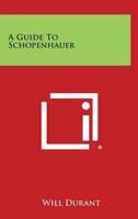 A Guide to Schopenhauer
