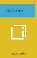 The Art of Folly