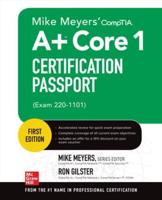 A+ Core 1 Certification Passport (Exam 220-1101)