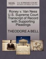 Roney v. Van Ness U.S. Supreme Court Transcript of Record with Supporting Pleadings