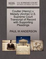 Coulter (Henry) v. Melady (Archie) U.S. Supreme Court Transcript of Record with Supporting Pleadings