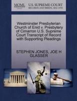 Westminster Presbyterian Church of Enid v. Presbytery of Cimarron U.S. Supreme Court Transcript of Record with Supporting Pleadings
