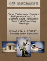 Fisher (Catherine) v. Copeland Refrigeration Corp. U.S. Supreme Court Transcript of Record with Supporting Pleadings