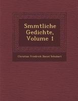 S Mmtliche Gedichte, Volume 1