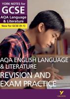 AQA English Language and Literature. Revision and Practice Guide