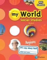 Gulf My World Social Studies 2018 Student Edition (Consumable) Grade 4