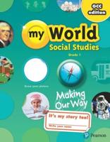 Gulf My World Social Studies 2018 Student Edition (Consumable) Grade 1