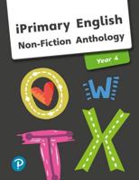 iPrimary English Anthology Year 4 Non-Fiction