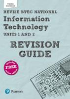 Pearson REVISE BTEC National Information Technology Revision Guide 3rd Edition Inc Online Edition - 2023 and 2024 Exams and Assessments