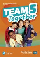 Team Together. 5 Pupil's Book
