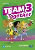 Team Together. 3 Pupil's Book