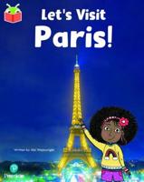 Let's Visit Paris!