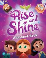 Rise and Shine (AE) - 1st Edition (2021) - Alphabet Book