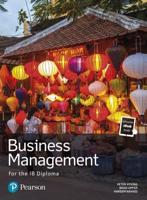 Business Management for the IB Diploma Student Book