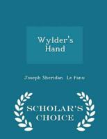 Wylder's Hand - Scholar's Choice Edition