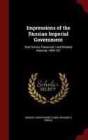 Impressions of the Russian Imperial Government