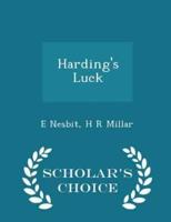 Harding's Luck - Scholar's Choice Edition