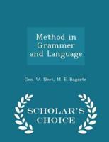 Method in Grammer and Language - Scholar's Choice Edition