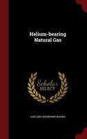 Helium-Bearing Natural Gas