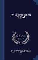 The Phenomenology Of Mind