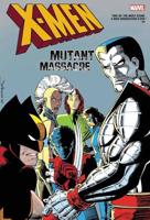 Mutant Massacre Omnibus