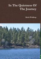 In the Quietness of the Journey