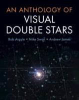 An Anthology of Visual Double Stars