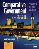 Comparative Government: Stories of the World for the AP¬ Course