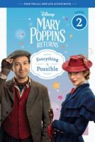 Mary Poppins Returns: Everything Is Possible - Leveled Reader