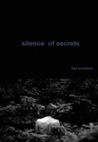 Silence Of Secrets