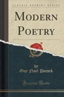 Modern Poetry (Classic Reprint)