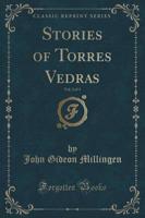 Stories of Torres Vedras, Vol. 2 of 3 (Classic Reprint)