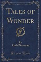 The Last Book of Wonder (Classic Reprint)