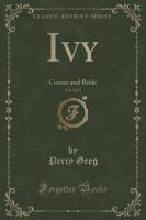 Ivy, Vol. 2 of 3