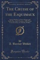The Cruise of the Esquimaux