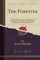 The Forester, Vol. 1 of 2