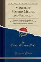 Manual of Materia Medica and Pharmacy
