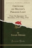 Criticism on Milton's Paradise Lost