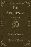 The Arguenot, Vol. 4