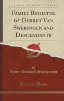 Family Register of Gerret Van Sweringen and Descendants (Classic Reprint)