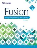 Bundle: Fusion: Integrated Reading and Writing, Book 2, 3rd + Mindtap Developmental English, 1 Term (6 Months) Printed Access Card