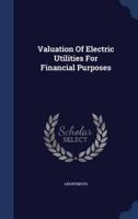 Valuation of Electric Utilities for Financial Purposes