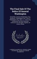 The Final Sale Of The Relics Of General Washington